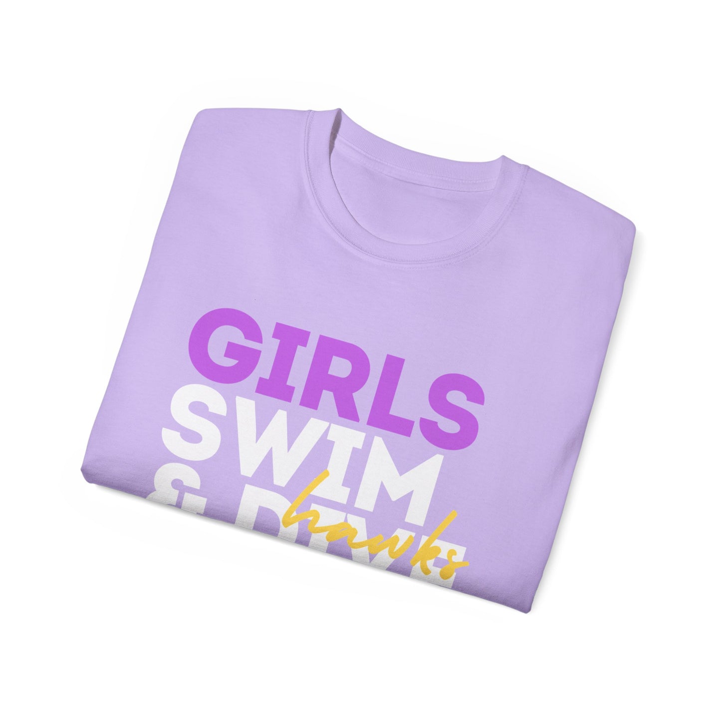 Hawks Girls Swim & Dive Section Cut Times Unisex Ultra Cotton Tee